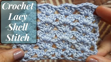Crochet Lacy shell stitch (Crochet Scarf/ Crochet Blanket) One Row Repeat