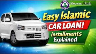 Meezan Bank Suzuki Alto 2026 Car Financing | Easy Islamic Loan &amp; Installments Explained