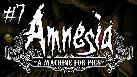 Pause & Andrea play: Amnesia: A Machine For Pigs - Episode 7