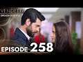 Vendetta Episode 258 English Subtitled Kan Cicekleri 