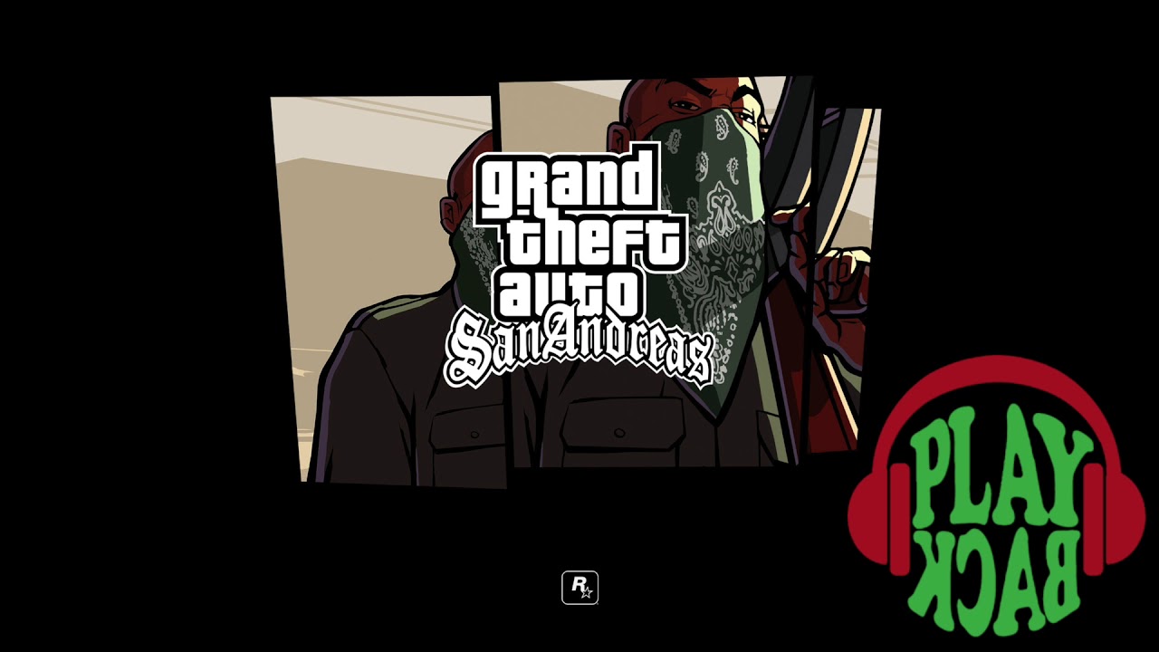 Playback Fm Grand Theft Auto San Andreas Radio Classic East Coast Hip Hop Youtube