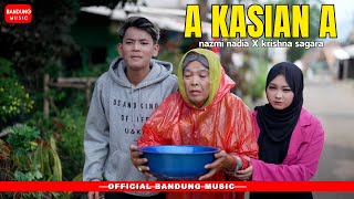 A KASIAN A - NAZMI NADIA X KRISHNA SAGARA