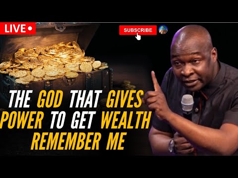 THE GOD THAT GIVES POWER TO GET WEALTH REMEMBER ME | APOSTLE JOSHUA ...