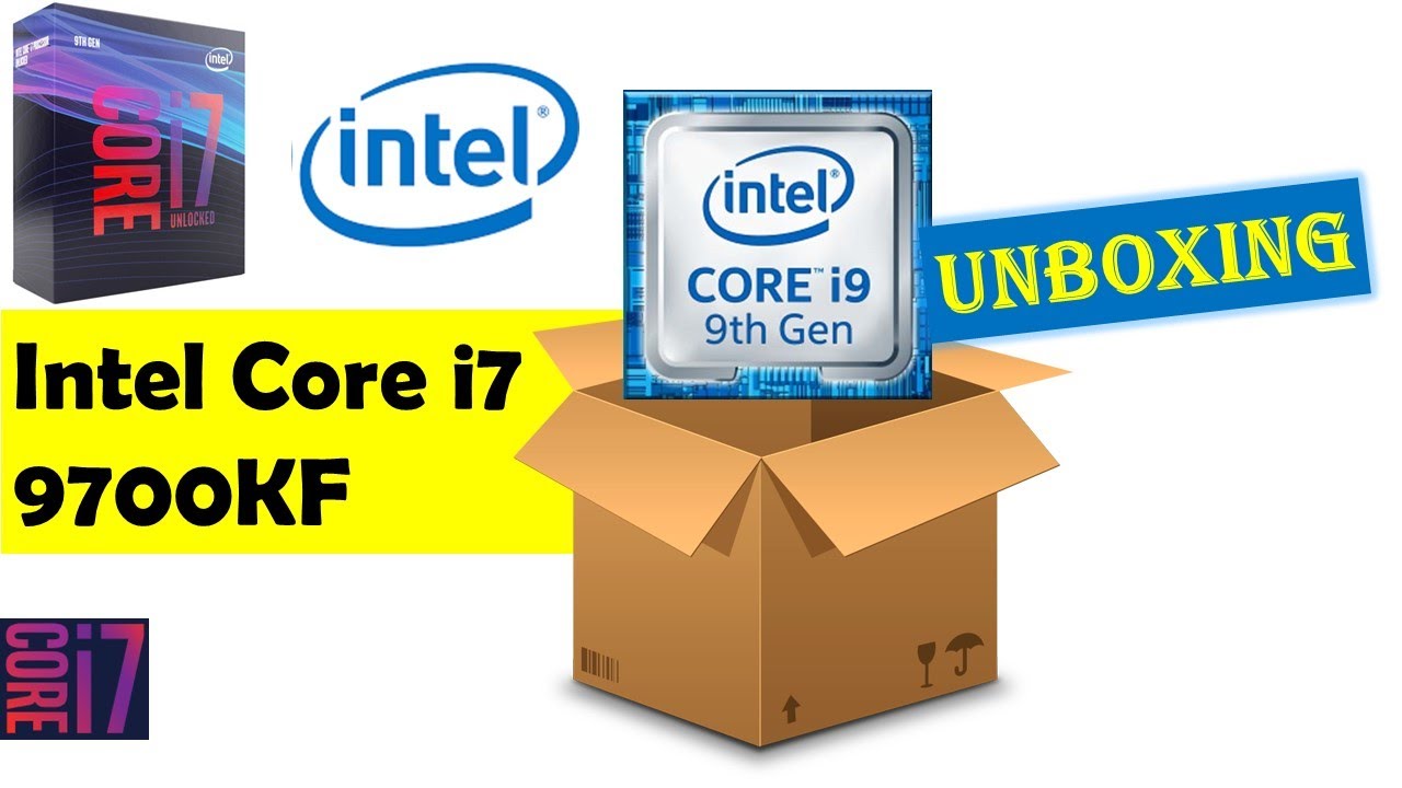 Intel Core I7 9700kf Unlocked 9th Gen Unboxing Youtube