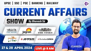 27th & 28th April ‍2024 Current Affairs | Current Affairs Today | The Hindu Analysis by Bhunesh Sir