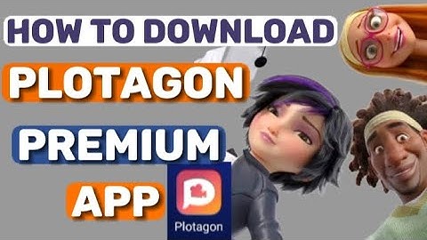 HOW TO DOWNLOAD PLOTAGON APP