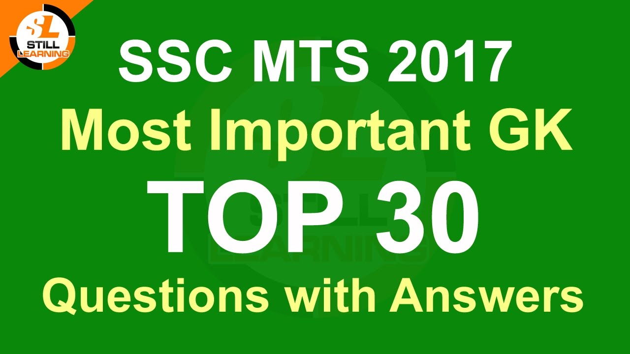 SSC MTS 2017 Most Important GK Top 30 Questions with Answers