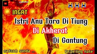 Download Lagu 😭MerindinG😭Siksaan Istri Nu Tara nutup Aurat//#pupujiansunda #nadzomsunda MP3