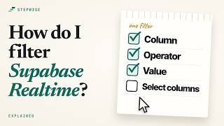 How do I filter Supabase Realtime changes