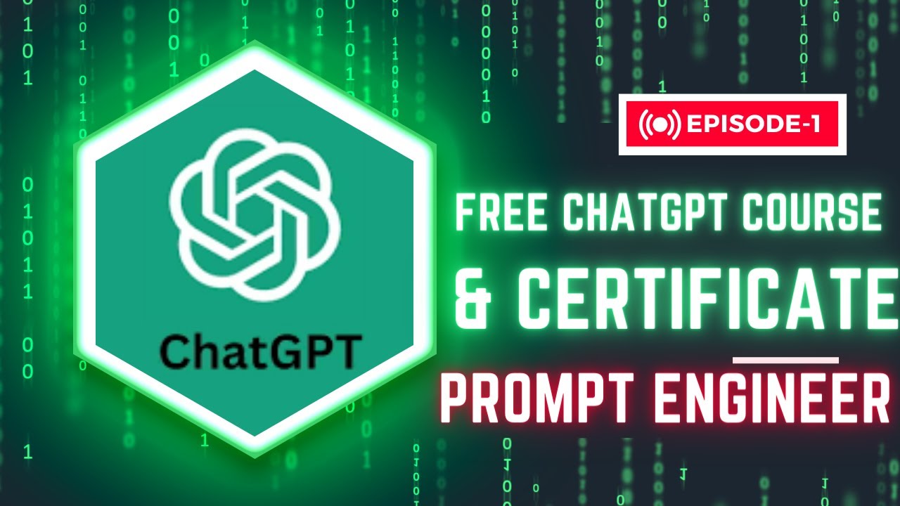 ChatGPT For Beginners Program Free Certificate Episode 1 Prompt Chatgpt For Beginners Program Free Certificate Episode 1 Prompt