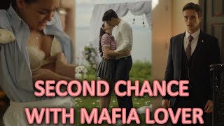 【full Episode】Second Chance With Mafia Lover；#drama #movie #dramabox