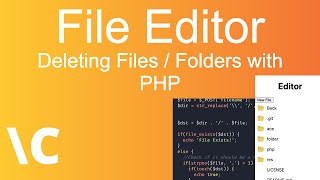File Editor Ep. 5 (Deleting Files/Folders with PHP)