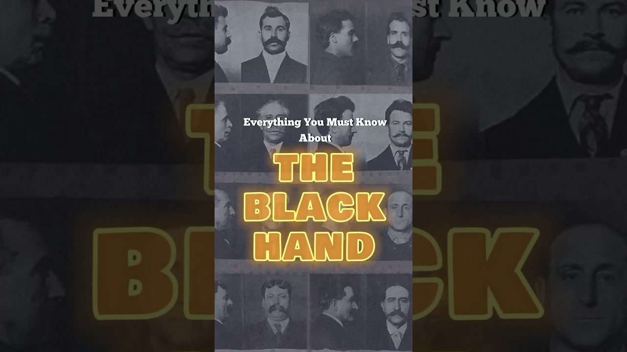 Everything YOU MUST KNOW! about THE BLACK HAND! 