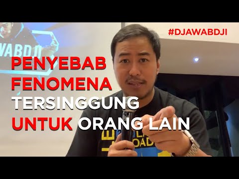 PENYEBAB FENOMENA TERSINGGUNG UNTUK ORANG LAIN