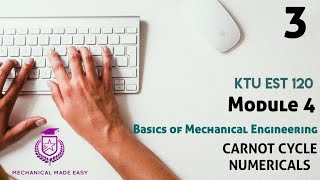 EST120 BME | Module 4 Video 3 | Carnot Cycle Numericals | M-DIT Mechanical