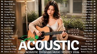 Top Hits Acoustic 2026🎧| Chill Songs Playlist — Trending English Love Songs – Top Spotify Hits screenshot 5