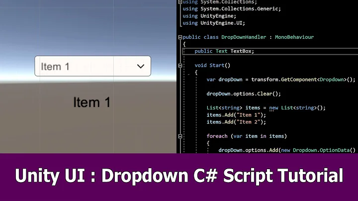 Unity UI Tutorial Dropdown C# Scripting