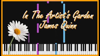 In The Artist's Garden - James Quinn | Piano Tutorial