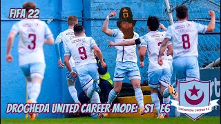 THE CUP STARTS - FIFA 22 - DROGHEDA UNITED CAREER MODE - S1E6