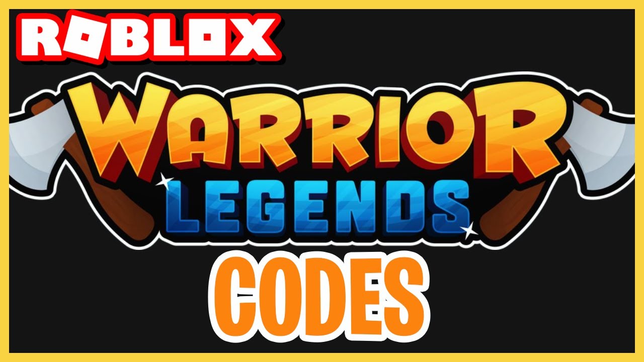 new-warrior-legends-codes-roblox-youtube