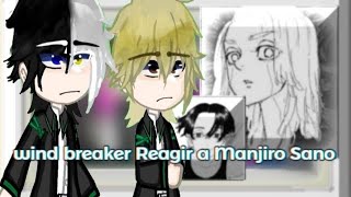 Wind breaker Reagir a Manjiro Sano (Mikey)