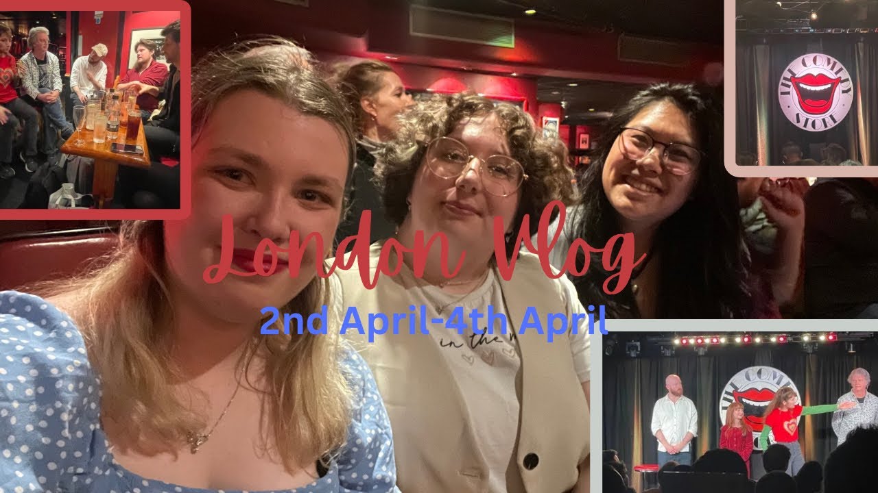 Видеоблог о Лондоне | 2-4 апреля