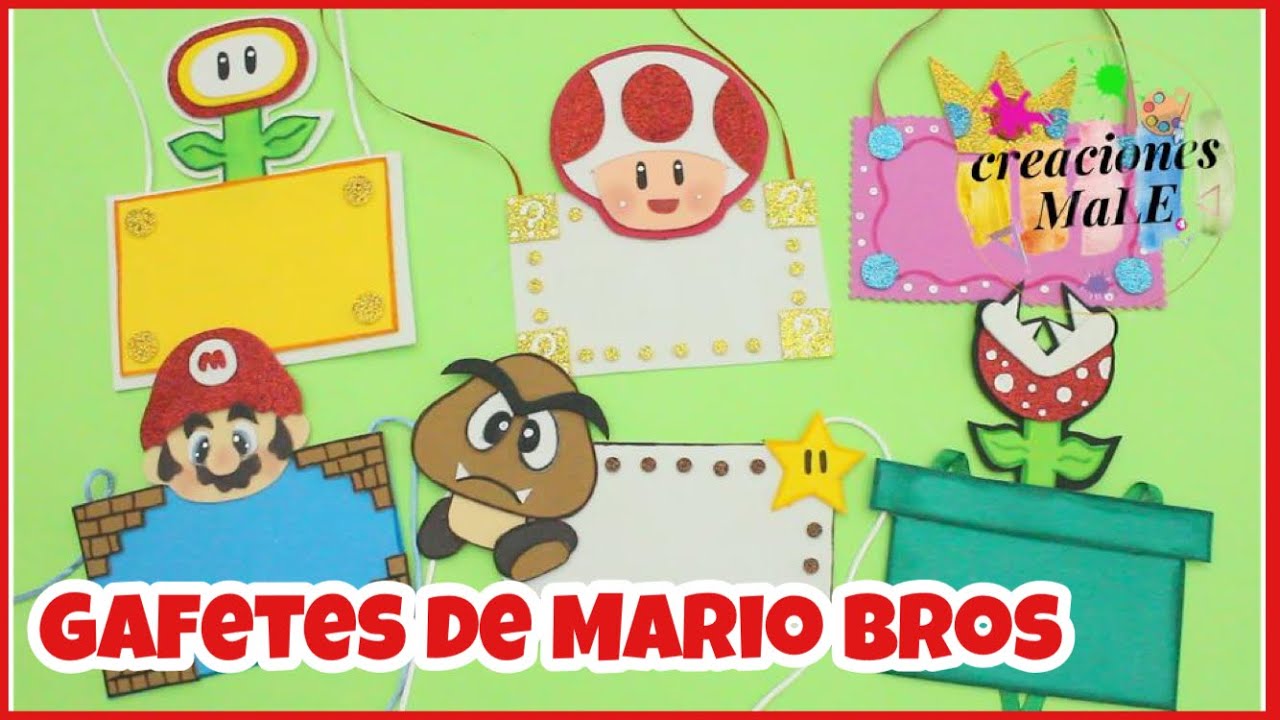 GAFETES DE MARIO BROS || REGRESO A CLASES || DIY - YouTube