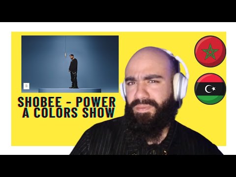 Shobee Power A COLORS SHOW Libyan Reaction