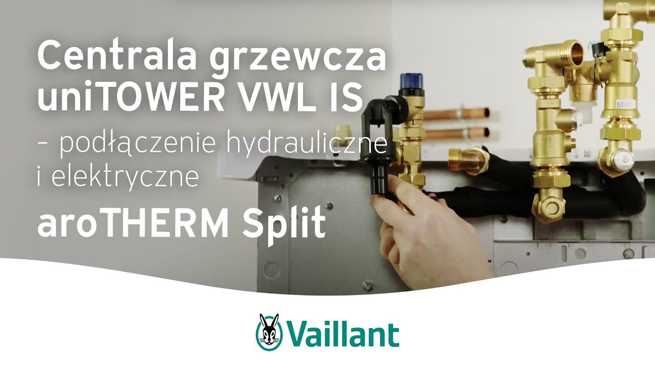Centrala grzewcza uniTOWER VWL IS – podłączenie – aroTHERM Split - Vaillant Polska