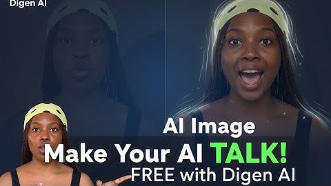 How To Make Your AI Images Talk for Free (Step-by-Step with Digen AI)
