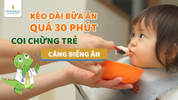Bữa ăn kéo dài quá 30