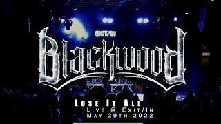 Blackwood "Lose It All" Live at Exit/In 5-29-22