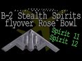 [REAL ATC + REAL VIDEO] B-2 Stealth FLYOVER ROSE BOWL Stadium