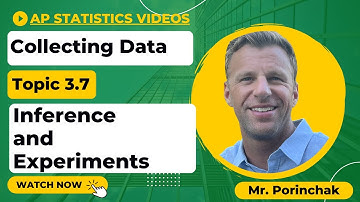 AP Statistics: Topic 3.7 Inference and Experiments