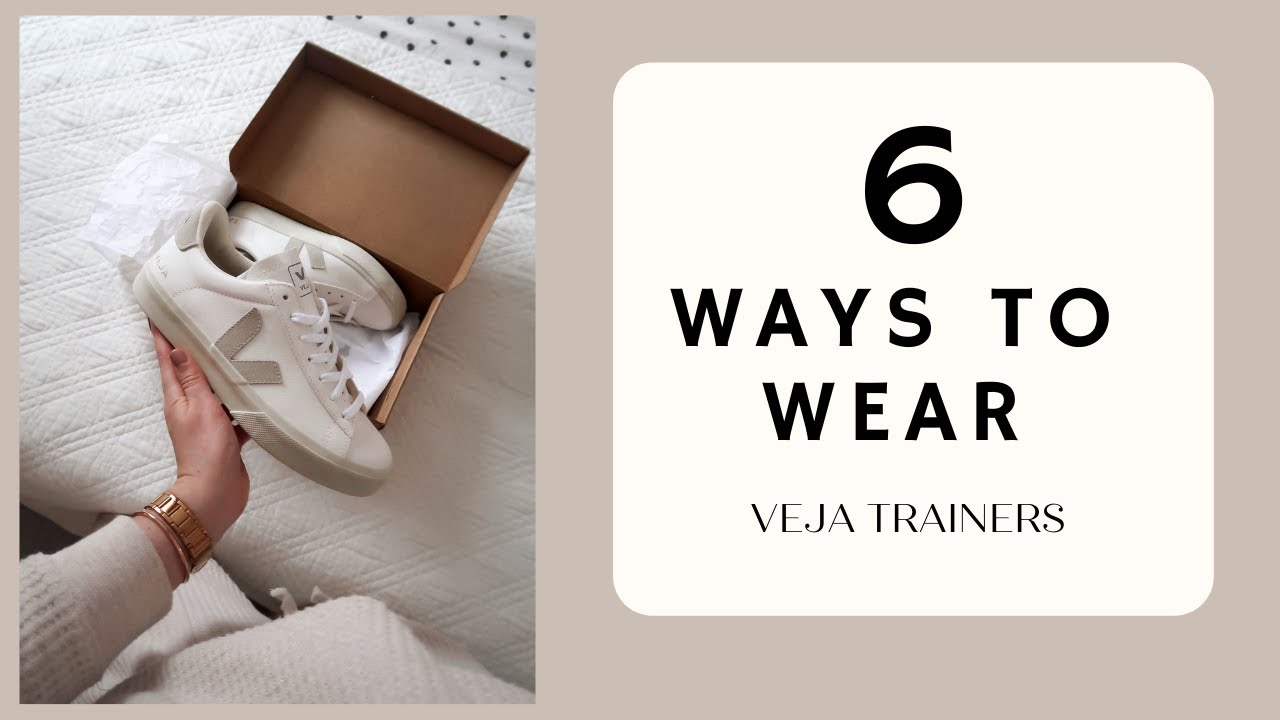 6 Ways To Wear Veja Trainers| A/W Styling| Katie Peake - Youtube