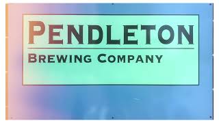 Pendleton Brewing Company
