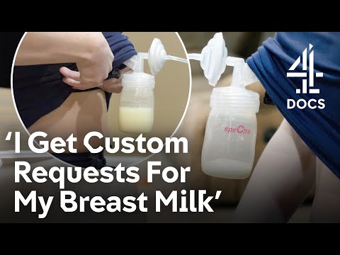 I Sell My Breast Milk Online | Secret Services | Channel 4 Documentaries
