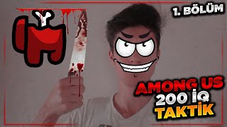 Among Us 200 İq Takti̇k Türkçe Among Us Bölüm