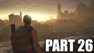 The Last Of Us 2 - GamePlay Part 26 - Full Walktrough 100% (PS4 Pro)