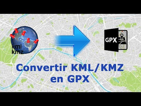 Comment convertir fichiers KML/KMZ en GPX