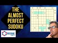 The Almost Perfect Sudoku