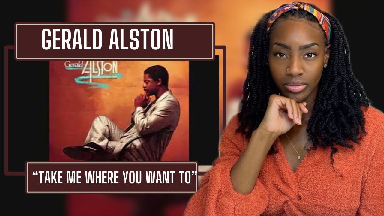 First Time Hearing Gerald Alston - Take Me Where You Want To | REACTION 🔥🔥🔥