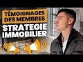 Tmoignages des membres stratgie immobilier avis