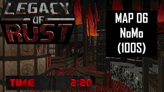 Legacy of Rust: MAP 06 (The Coiled City) - NoMo 100S (2:20)