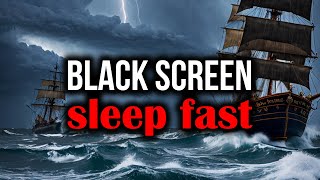 DEEP SLEEP FAST (Old Pirate Ship at Sea, Creaky Ship Sailing the Oceans) 10 hours BLACK SCREEN