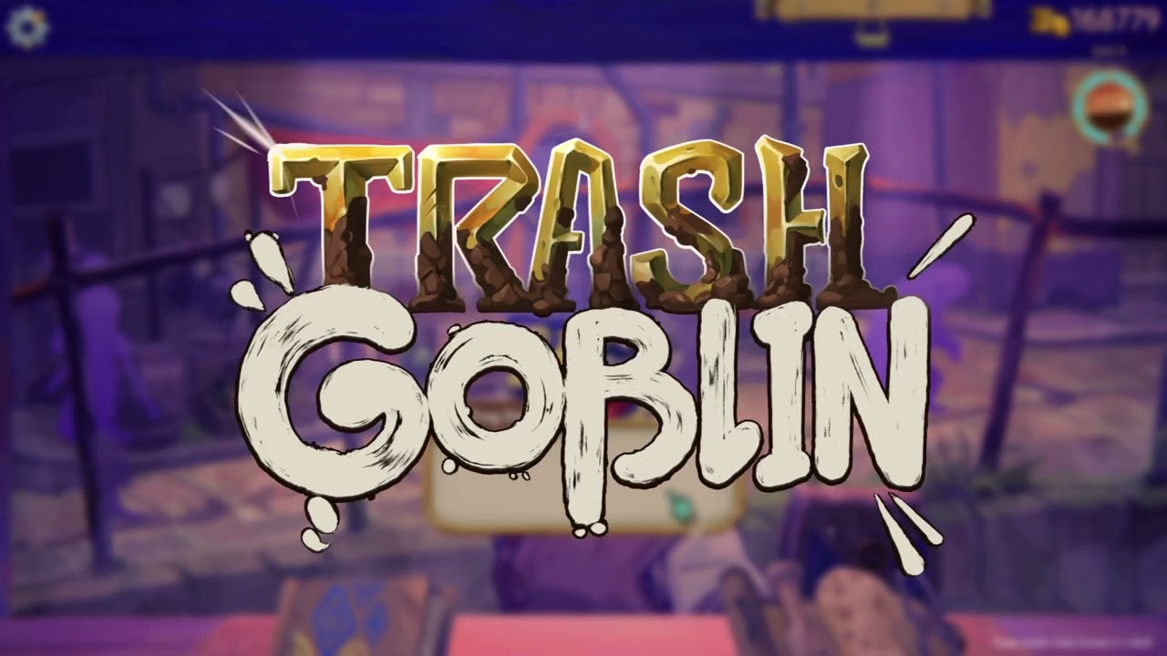 La version 1.0 de Trash Goblin se date au 28 mai