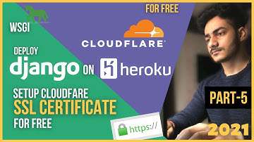 Free SSL Certificate using Cloudfare on Heroku | HTTPS with Domain | Deploy Django on Heroku |Part 5