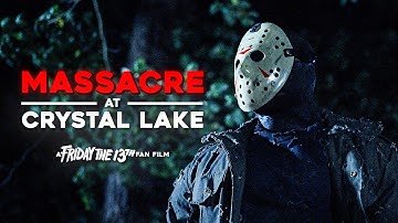 Massacre At Crystal Lake | Friday The 13th Fan Film