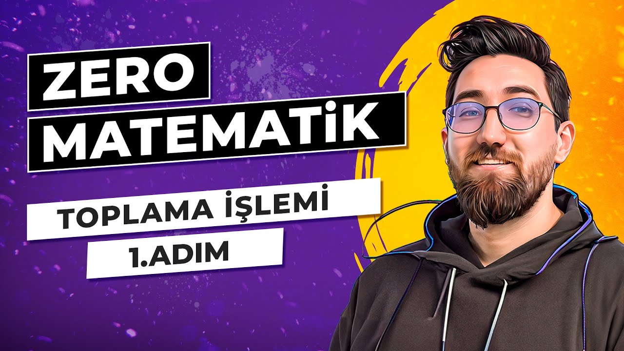 Zero Matematik Kampı | 1.Adım | Toplama İşlemi | Başlangıç Serisi | #merthoca