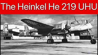 The always watching eagle owl, the Heinkel He 219